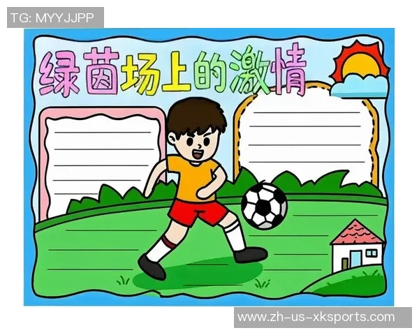 足球桑尼带你领略绿茵场上的激情与梦想，探索足球背后的故事与魅力